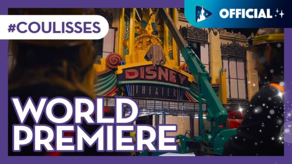Dans les coulisses de World Premiere avec les Imagineers Disney